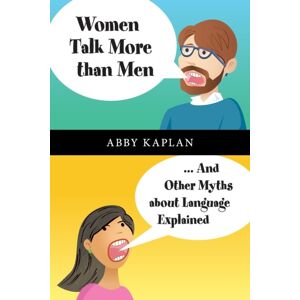 Cambridge University Press Women Talk More Than Men : ... And Other Myths About Language Explained Cambridge University Press Women Talk More Than Men : ... And Other Myths About Language Explained