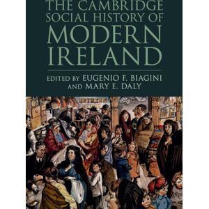 Cambridge University Press The Cambridge Social History Of Modern Ireland Cambridge University Press The Cambridge Social History Of Modern Ireland