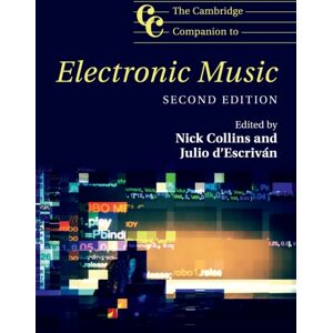 Cambridge University Press The Cambridge Companion To Electronic Music Cambridge University Press The Cambridge Companion To Electronic Music