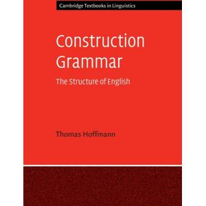 Cambridge University Press Construction Grammar Cambridge University Press Construction Grammar