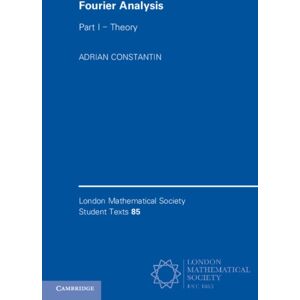 Cambridge University Press Fourier Analysis: Volume 1, Theory Cambridge University Press Fourier Analysis: Volume 1, Theory