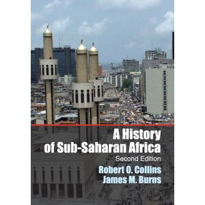 Cambridge University Press A History Of Sub-Saharan Africa Cambridge University Press A History Of Sub-Saharan Africa
