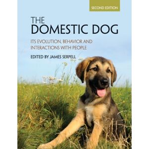 Cambridge University Press The Domestic Dog : Its Evolution, Behavior And Interactions With People Cambridge University Press The Domestic Dog : Its Evolution, Behavior And Interactions With People