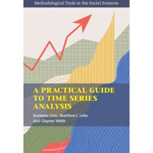 Cambridge University Press A Practical Guide To Time Series Analysis Cambridge University Press A Practical Guide To Time Series Analysis