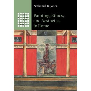 Cambridge University Press Painting, Ethics, And Aesthetics In Rome Cambridge University Press Painting, Ethics, And Aesthetics In Rome