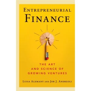 Cambridge University Press Entrepreneurial Finance : The Art And Science Of Growing Ventures Cambridge University Press Entrepreneurial Finance : The Art And Science Of Growing Ventures