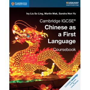 Cambridge University Press Cambridge Igcse® Chinese As A First Language Coursebook Cambridge University Press Cambridge Igcse® Chinese As A First Language Coursebook