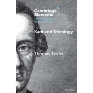 Cambridge University Press Kant And Teleology Cambridge University Press Kant And Teleology