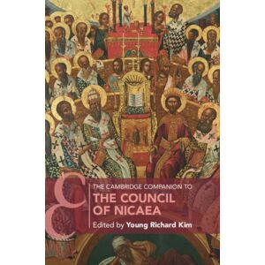 Cambridge University Press The Cambridge Companion To The Council Of Nicaea Cambridge University Press The Cambridge Companion To The Council Of Nicaea