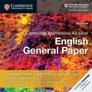Cambridge University Press Cambridge International As Level English General Paper Digital Teacher'S Resource Access Card Cambridge University Press Cambridge International As Level English General Paper Digital Teacher'S Resource Access Card