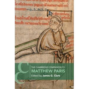 Cambridge University Press The Cambridge Companion To Matthew Paris Cambridge University Press The Cambridge Companion To Matthew Paris