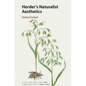 Cambridge University Press Herder'S Naturalist Aesthetics Cambridge University Press Herder'S Naturalist Aesthetics