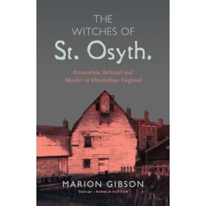 Cambridge University Press The Witches Of St Osyth Cambridge University Press The Witches Of St Osyth