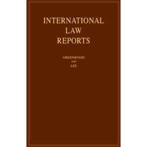 Cambridge University Press International Law Reports: Volume 193 Cambridge University Press International Law Reports: Volume 193