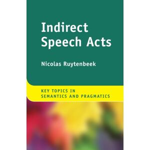 Cambridge University Press Indirect Speech Acts Cambridge University Press Indirect Speech Acts