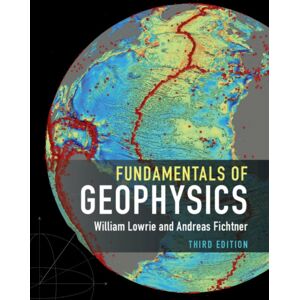 Cambridge University Press Fundamentals Of Geophysics Cambridge University Press Fundamentals Of Geophysics