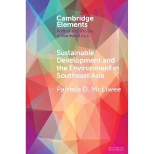 Cambridge University Press Sustainable Development And The Environment In Southeast Asia Cambridge University Press Sustainable Development And The Environment In Southeast Asia