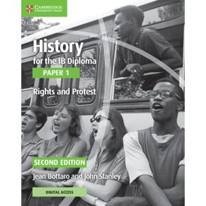 Cambridge University Press History For The Ib Diploma Paper 1 Rights And Protest Rights And Protest With Digital Access (2 Years) Cambridge University Press History For The Ib Diploma Paper 1 Rights And Protest Rights And Protest With Digital Access (2 Years)