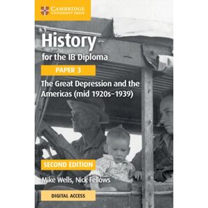 Cambridge University Press History For The Ib Diploma Paper 3 The Great Depression And The Americas (Mid 1920s–1939) With Digital Access (2 Years) Cambridge University Press History For The Ib Diploma Paper 3 The Great Depression And The Americas (Mid 1920s–1939) With Digital Access (2 Years)