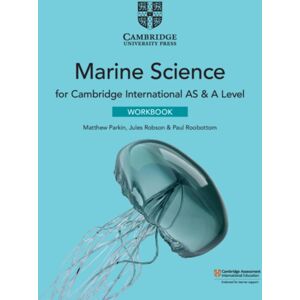 Cambridge University Press Cambridge International As & A Level Marine Science Workbook Cambridge University Press Cambridge International As & A Level Marine Science Workbook