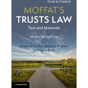 Cambridge University Press Moffat'S Trusts Law : Text And Materials Cambridge University Press Moffat'S Trusts Law : Text And Materials