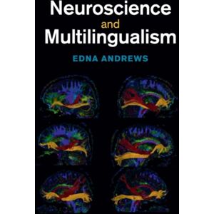Cambridge University Press Neuroscience And Multilingualism Cambridge University Press Neuroscience And Multilingualism