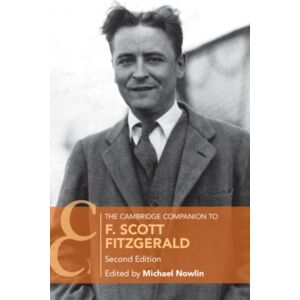 Cambridge University Press The Cambridge Companion To F. Scott Fitzgerald Cambridge University Press The Cambridge Companion To F. Scott Fitzgerald