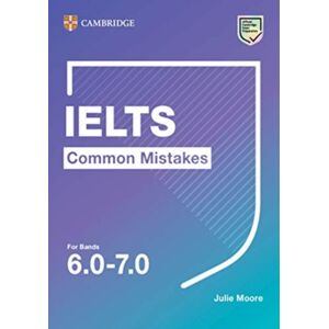 Cambridge University Press Ielts Common Mistakes For Bands 6.0-7.0 Cambridge University Press Ielts Common Mistakes For Bands 6.0-7.0