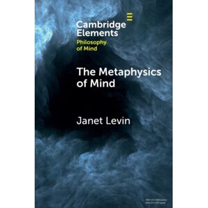 Cambridge University Press The Metaphysics Of Mind Cambridge University Press The Metaphysics Of Mind