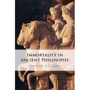 Cambridge University Press Immortality In Ancient Philosophy Cambridge University Press Immortality In Ancient Philosophy