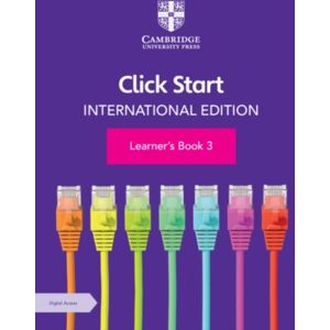 Cambridge University Press Click Start International Edition Learner'S Book 3 With Digital Access (1 Year) Cambridge University Press Click Start International Edition Learner'S Book 3 With Digital Access (1 Year)