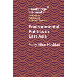 Cambridge University Press Environmental Politics In East Asia Cambridge University Press Environmental Politics In East Asia