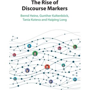 Cambridge University Press The Rise Of Discourse Markers Cambridge University Press The Rise Of Discourse Markers