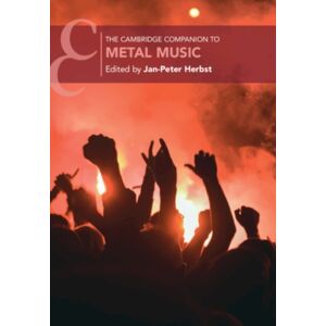 Cambridge University Press The Cambridge Companion To Metal Music Cambridge University Press The Cambridge Companion To Metal Music