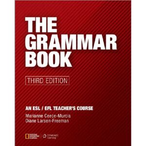 Cengage Learning, Inc The Grammar Book Cengage Learning, Inc The Grammar Book