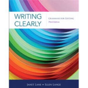 Cengage Learning, Inc Writing Clearly : Grammar For Editing Cengage Learning, Inc Writing Clearly : Grammar For Editing