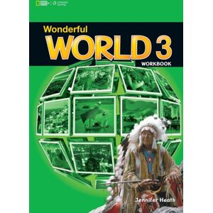 Cengage Learning, Inc Wonderful World 3: Workbook Cengage Learning, Inc Wonderful World 3: Workbook