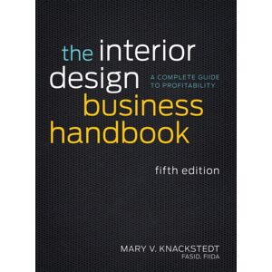 John Wiley & Sons Inc The Interior Design Business Handbook : A Complete Guide To Profitability John Wiley & Sons Inc The Interior Design Business Handbook : A Complete Guide To Profitability