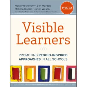 John Wiley & Sons Inc Visible Learners : Promoting Reggio-Inspired Approaches In All Schools John Wiley & Sons Inc Visible Learners : Promoting Reggio-Inspired Approaches In All Schools