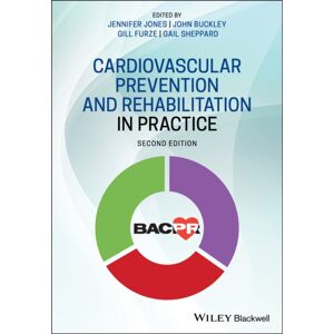 John Wiley and Sons Ltd Cardiovascular Prevention And Rehabilitation In Practice John Wiley and Sons Ltd Cardiovascular Prevention And Rehabilitation In Practice