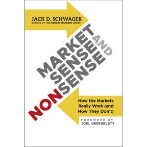 John Wiley & Sons Inc Market Sense And Nonsense : How The Markets Really Work (And How They Don'T) John Wiley & Sons Inc Market Sense And Nonsense : How The Markets Really Work (And How They Don'T)