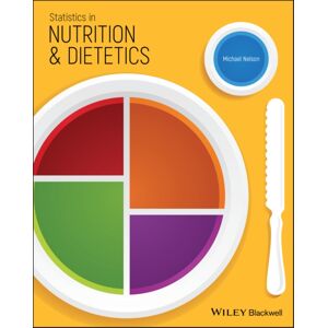 John Wiley and Sons Ltd Statistics In Nutrition And Dietetics John Wiley and Sons Ltd Statistics In Nutrition And Dietetics