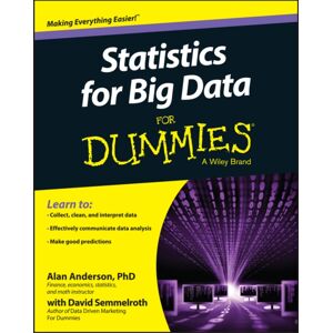 John Wiley & Sons Inc Statistics For Big Data For Dummies John Wiley & Sons Inc Statistics For Big Data For Dummies