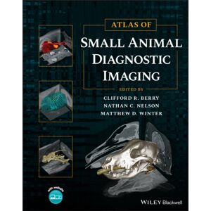 John Wiley and Sons Ltd Atlas Of Small Animal Diagnostic Imaging John Wiley and Sons Ltd Atlas Of Small Animal Diagnostic Imaging
