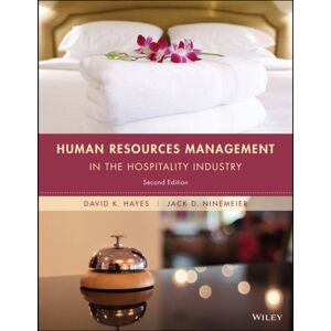 John Wiley & Sons Inc Human Resources Management In The Hospitality Industry John Wiley & Sons Inc Human Resources Management In The Hospitality Industry
