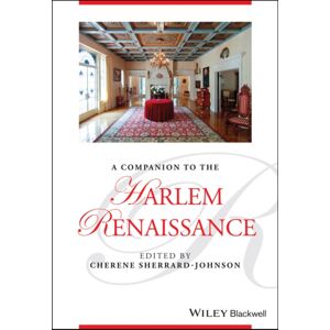 John Wiley and Sons Ltd A Companion To The Harlem Renaissance John Wiley and Sons Ltd A Companion To The Harlem Renaissance