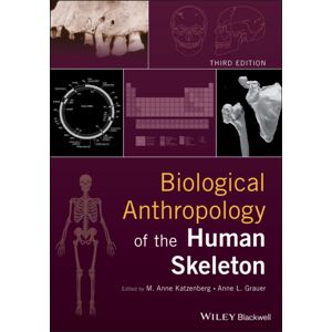 John Wiley and Sons Ltd Biological Anthropology Of The Human Skeleton John Wiley and Sons Ltd Biological Anthropology Of The Human Skeleton