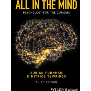 John Wiley and Sons Ltd All In The Mind : Psychology For The Curious John Wiley and Sons Ltd All In The Mind : Psychology For The Curious