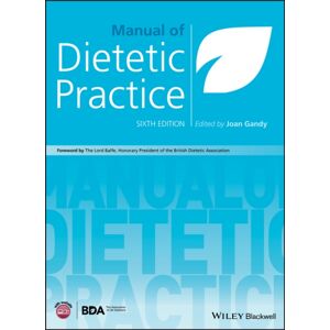 John Wiley and Sons Ltd Manual Of Dietetic Practice John Wiley and Sons Ltd Manual Of Dietetic Practice