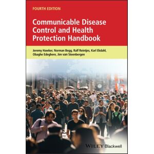 John Wiley and Sons Ltd Communicable Disease Control And Health Protection Handbook John Wiley and Sons Ltd Communicable Disease Control And Health Protection Handbook